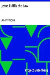 Jesus Fulfils the Law — Anonymous cover