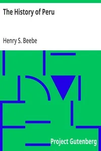 The History of Peru — Henry S. Beebe cover
