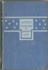 Alfred Tennyson — Andrew Lang cover