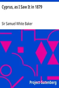 Cyprus, as I Saw It in 1879 — Samuel White, Sir Baker cover