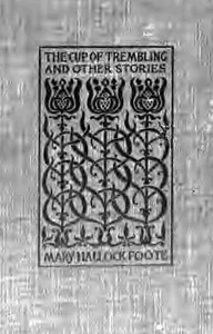 The Cup of Trembling, and Other Stories — Mary Hallock Foote cover