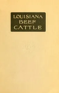 Louisiana Beef Cattle — William Carter Stubbs cover