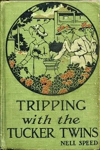 Tripping with the Tucker Twins — Nell Speed cover