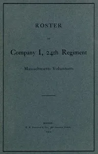 Roster of Company I, 24th Regiment, Massachusetts Volunteers — Charles Bean Amory cover