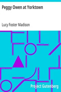 Peggy Owen at Yorktown — Lucy Foster Madison cover