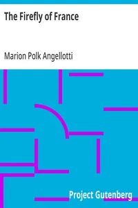 The Firefly of France — Marion Polk Angellotti cover