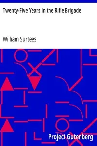 Twenty-Five Years in the Rifle Brigade — William Surtees cover