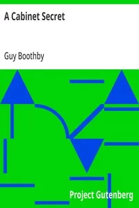A Cabinet Secret — Guy Boothby cover