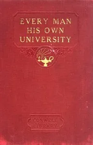 Every Man His Own University — Russell H. Conwell cover
