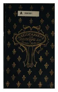 Americanisms and Briticisms; with other essays on other isms — Brander Matthews cover