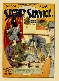 The Bradys' Chinese Clew; Or, The Secret Dens of Pell Street — Francis Worcester Doughty cover