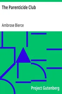 The Parenticide Club — Ambrose Bierce cover