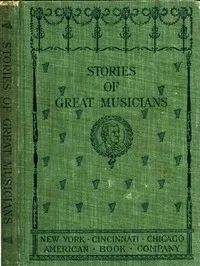 Stories of Great Musicians — Kathrine Lois Scobey cover