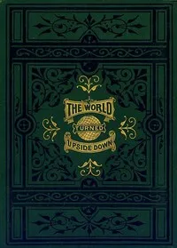 The World Turned Upside Down cover