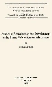 Aspects of Reproduction and Development in the Prairie Vole (Microtus ochrogaster) cover