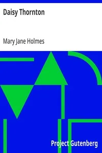 Daisy Thornton — Mary Jane Holmes cover