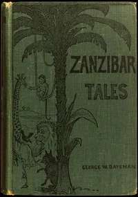 Zanzibar Tales: Told by Natives of the East Coast of Africa — Anonymous cover