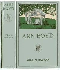 Ann Boyd: A Novel — Will N. (Will Nathaniel) Harben cover