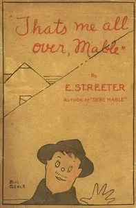 "That's me all over, Mable" — Edward Streeter cover