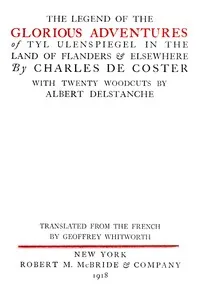 The Legend of the Glorious Adventures of Tyl Ulenspiegel in the land of Flanders and elsewhere — Charles de Coster cover