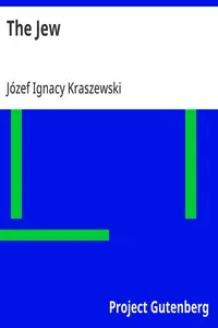 The Jew — Józef Ignacy Kraszewski cover