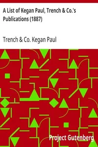 A List of Kegan Paul, Trench & Co.'s Publications (1887) — Trench & Co. Kegan Paul cover