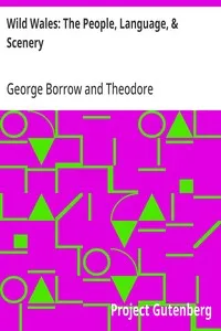 Wild Wales: The People, Language, & Scenery — George Borrow cover