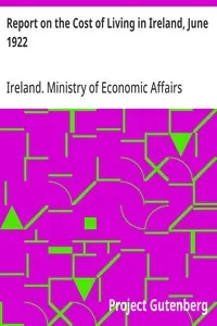 Report on the Cost of Living in Ireland, June 1922 — Ireland. Ministry of Economic Affairs cover