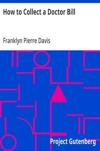 How to Collect a Doctor Bill — Franklyn Pierre Davis cover