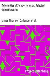 Deformities of Samuel Johnson, Selected from His Works — James Thomson Callender cover