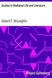 Studies in Mediæval Life and Literature — Edward T. (Edward Tompkins) McLaughlin cover