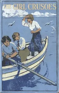 The Girl Crusoes: A Story of the South Seas — Herbert Strang cover