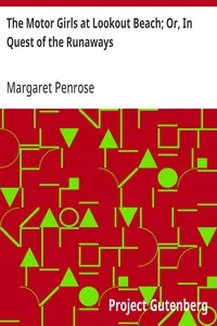 The Motor Girls at Lookout Beach; Or, In Quest of the Runaways — Margaret Penrose cover