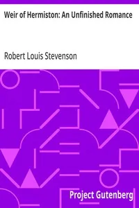 Weir of Hermiston: An Unfinished Romance — Robert Louis Stevenson cover
