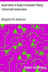 Social Value: A Study in Economic Theory, Critical and Constructive cover