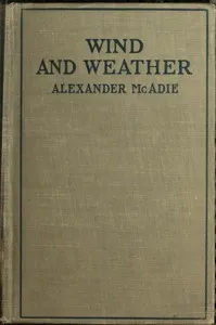 Wind and Weather — Alexander McAdie cover