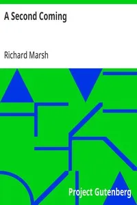 A Second Coming — Richard Marsh cover