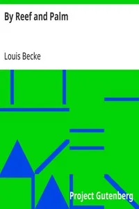 By Reef and Palm — Louis Becke cover