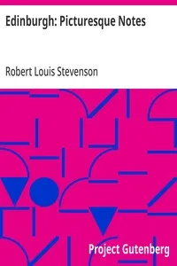 Edinburgh: Picturesque Notes — Robert Louis Stevenson cover