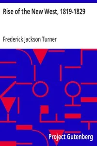 Rise of the New West, 1819-1829 — Frederick Jackson Turner cover