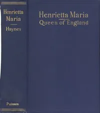 Henrietta Maria — Henrietta Haynes cover