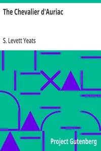 The Chevalier d'Auriac — S. (Sidney) Levett Yeats cover