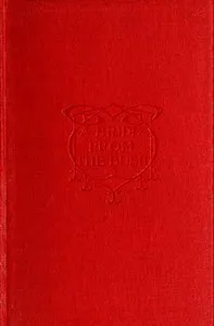 A Bride from the Bush — E. W. (Ernest William) Hornung cover