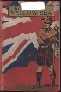 In the Yellow Sea — Henry Frith cover