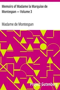 Memoirs of Madame la Marquise de Montespan — Volume 3 cover