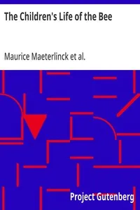 The Children's Life of the Bee — Maurice Maeterlinck cover