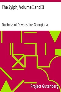 The Sylph, Volume I and II — Georgiana Spencer, Duchess of Devonshire Cavendish cover
