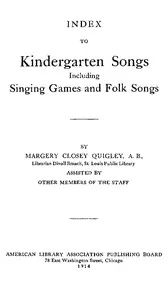 Index to Kindergarten Songs Including Singing Games and Folk Songs cover
