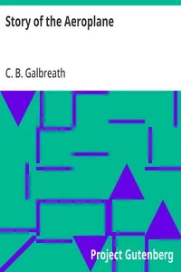 Story of the Aeroplane — C. B. (Charles Burleigh) Galbreath cover