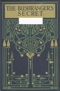 The Bushranger's Secret cover